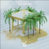 You and Me - Single