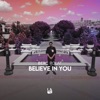 Believe In You - Single, 2020