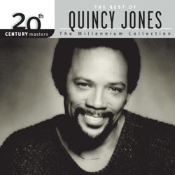 20th Century Masters - The Millennium Collection: The Best of Quincy Jones - Quincy Jones Cover Art