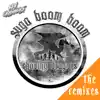 Suga Boom Boom, The Remixes - Single album lyrics, reviews, download