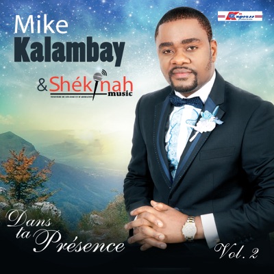 Mokonzi Na Nga - Mike Kalambay & Shekina | Shazam