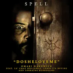 DoSheLoveMe (with La’ Chaz Holloway, Lorretta Devine and Lorraine Burroughs) Song Lyrics
