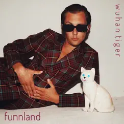 Wuhan Tiger - Single by Funnland & Perttu album reviews, ratings, credits
