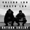 Arthur Shelby (feat. Hasto) - Calero LDN lyrics