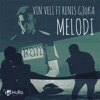 Melodi (feat. Renis Gjoka) - Single