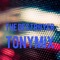 The Destroyer - TonyMix lyrics