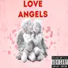 Love Angles album lyrics, reviews, download