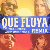Que Fluya (feat. Andy G) [Remix] artwork