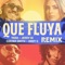 Que Fluya (feat. Andy G) [Remix] artwork