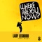 Where Are You Now? (feat. Wiley) - Single