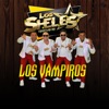 Los Vampiros - Single