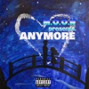 Anymore - Single