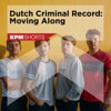 Dutch Criminal Record: Moving Along - EP