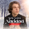 Ya Se Acerca Navidad - Single