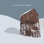 Stillhouse Junkies - Shackleton, Pt. 1: No Home for Me