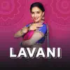 Lavani - Single album lyrics, reviews, download