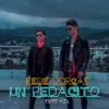 Un Pedacito (feat. ATL) - Single album lyrics, reviews, download