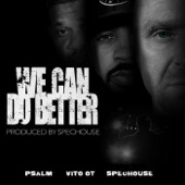 We Can Do Better (feat. Spechouse & Vito Ot) artwork