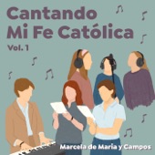 Cantando Mi Fe Católica, Vol. 1 artwork