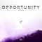 Opportunity - Single