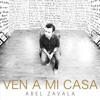 Ven a Mi Casa - Single