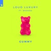 Loud Luxury & Ryan Shepherd - Gummy (feat. brando)