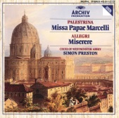 The Choir Of Westminster Abbey & Simon Preston - Tu Es Petrus - Motet