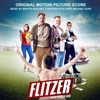 Flitzer (Original Motion Picture Soundtrack)