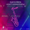 I Don't Wanna Know - Single