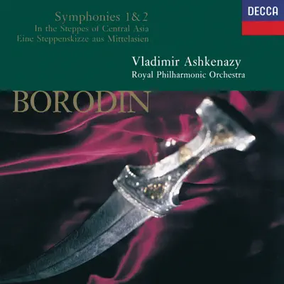 Borodin: Symphonies Nos. 1 & 2 - Royal Philharmonic Orchestra