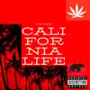 California Life - Single album lyrics, reviews, download