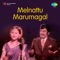 Melnattu Marumagal (Original Motion Picture Soundtrack) - EP