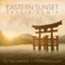 Eastern Sunset - DJ Taz Rashid & Momentology lyrics