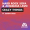 Hard Rock Sofa & Angelina Lavo, QUEEN SESSI Ft. QUEEN SESSI - Crazy Things