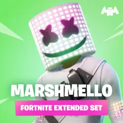 Marshmello Fortnite Extended Set (DJ Mix) - Marshmello