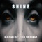 Shine (feat. Vinila von Bismark) - G Aldama lyrics