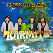 Vamos Para La Playa - Karmito Y Los Supremos