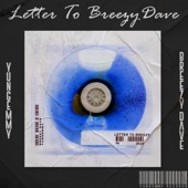 Letter to Breezy (feat. Yungemmy & Betejaybeatz) artwork