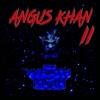 Angus Khan II: Wrath of Khan