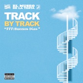 777: Buenos Días (Track by Track) artwork
