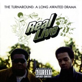 Real LIve - They Got Me