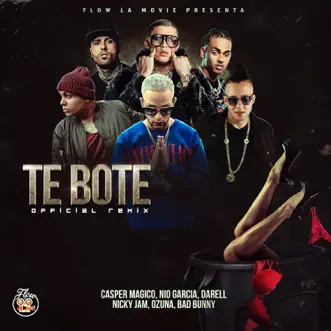 Te Boté (feat. Darell, Ozuna & Nicky Jam) [Remix] by Nio García, Casper Mágico & Bad Bunny song reviws