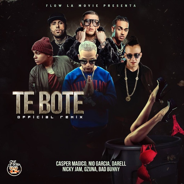 Te Boté (Remix) [feat. Darell, Nicky Jam & Ozuna] - Single - Nio García, Casper Mágico & Bad Bunny