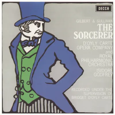 Gilbert & Sullivan: The Sorcerer, The Zoo - Royal Philharmonic Orchestra