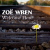 Welcome Here - Single