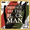 Message To the Black Man (feat. Daneek & Grafh) - Que Butter lyrics