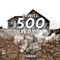 500 Ways - LaWill lyrics