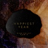 Happiest Year (Sam Feldt Remix) - Single