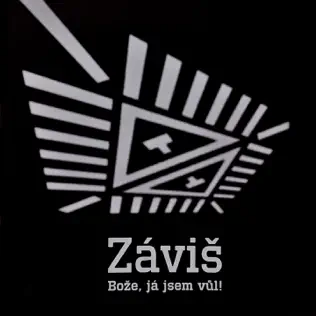 last ned album Záviš - Bože Já Jsem Vůl