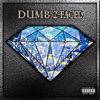 Dumb - Single